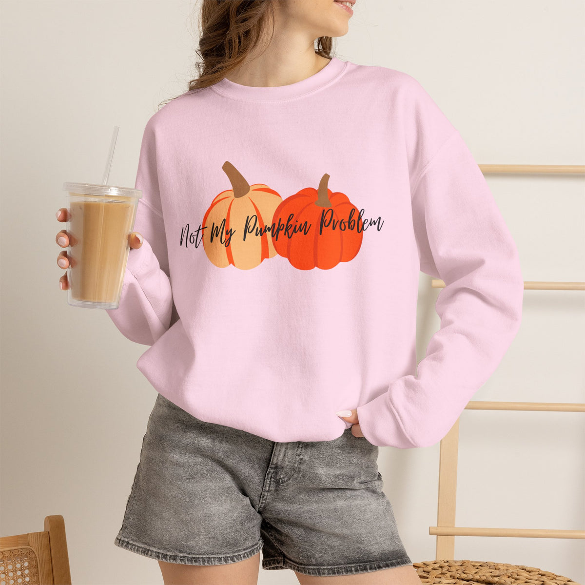 Not My Pumpkin Problem Fall Pumpkin Sweatshirt
