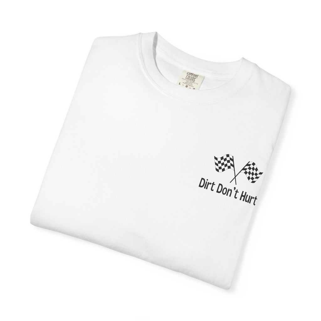 Dirt Don’t Hurt Vintage Race Car T-Shirt