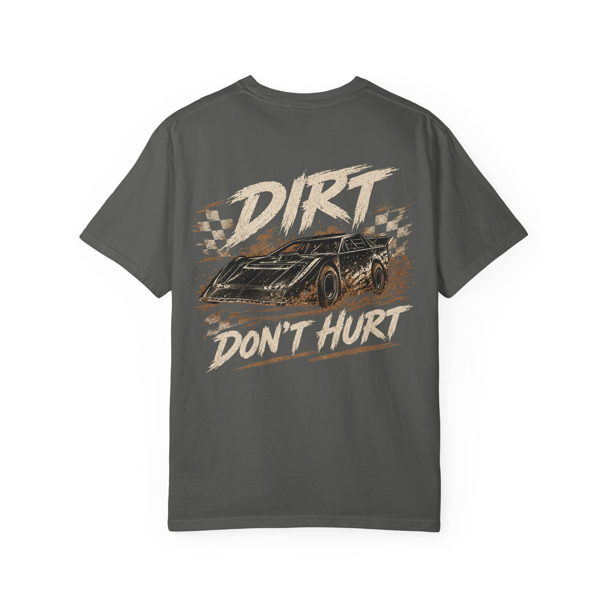 Dirt Don’t Hurt Vintage Race Car T-Shirt