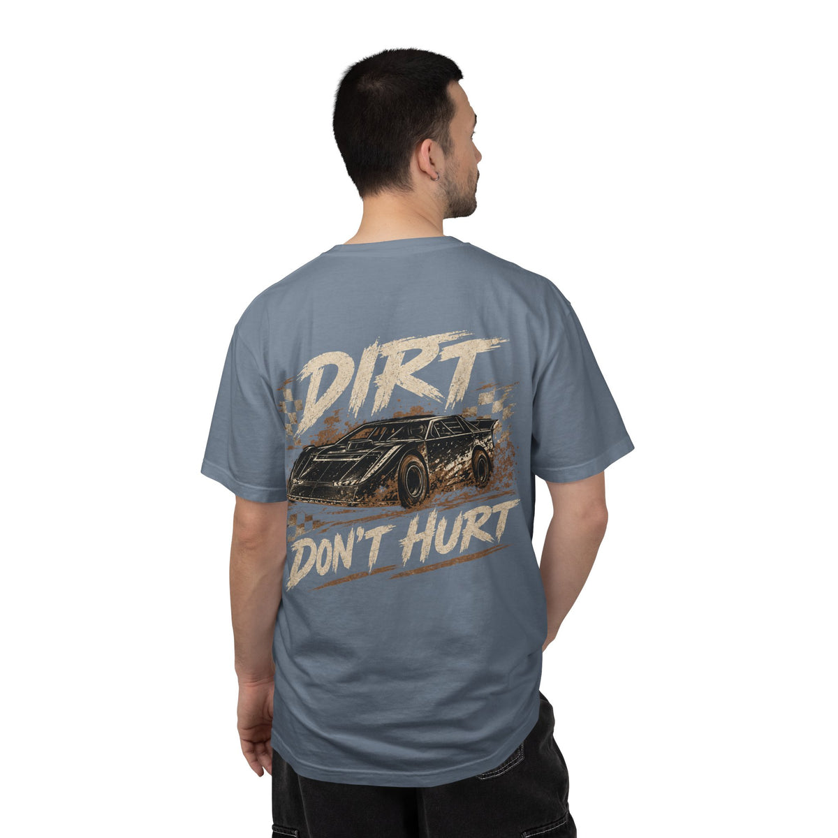 Dirt Don’t Hurt Vintage Race Car T-Shirt