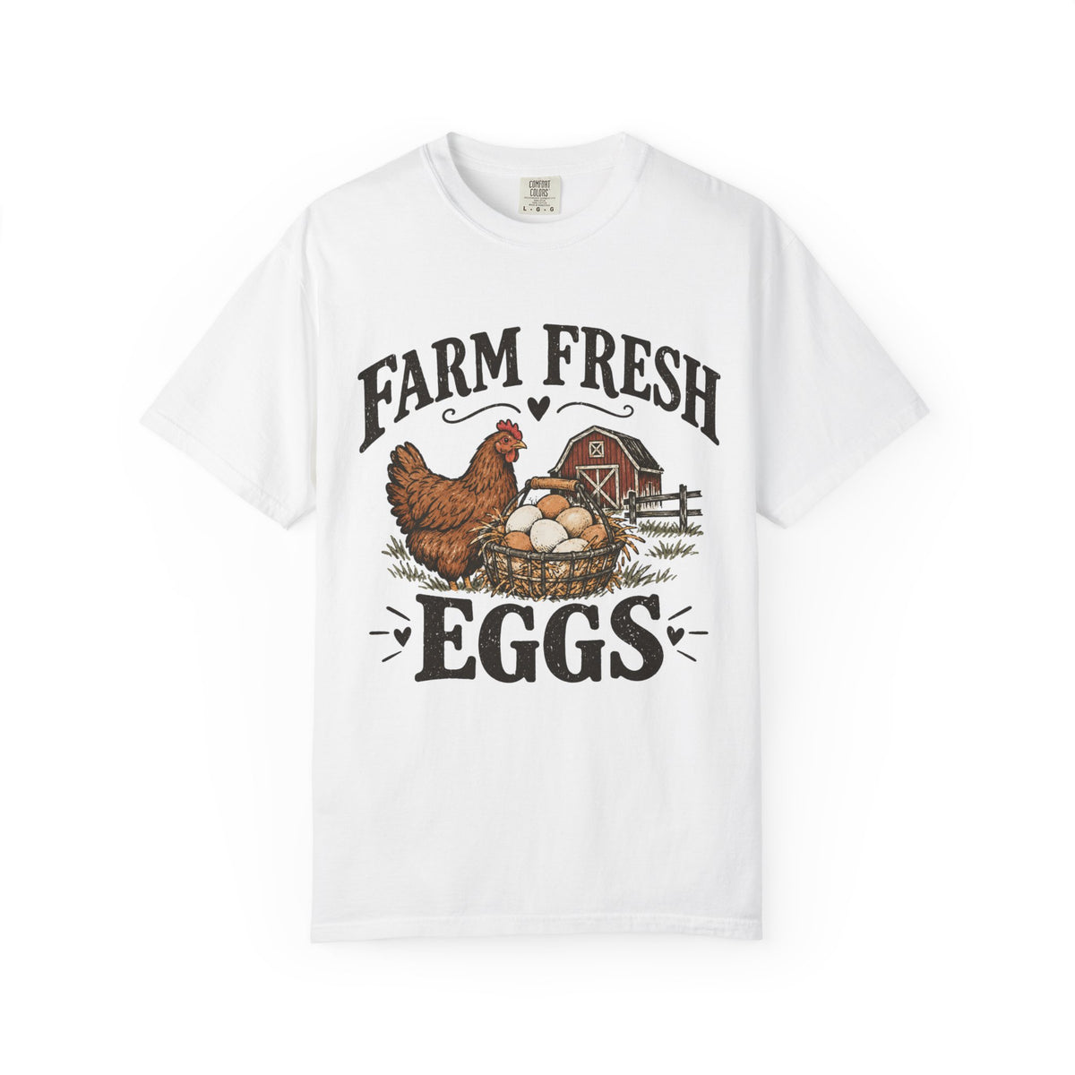 Farm Fresh Eggs Chicken T-Shirt