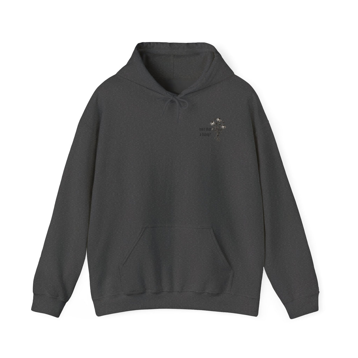Isn't a Daisy Hoodie