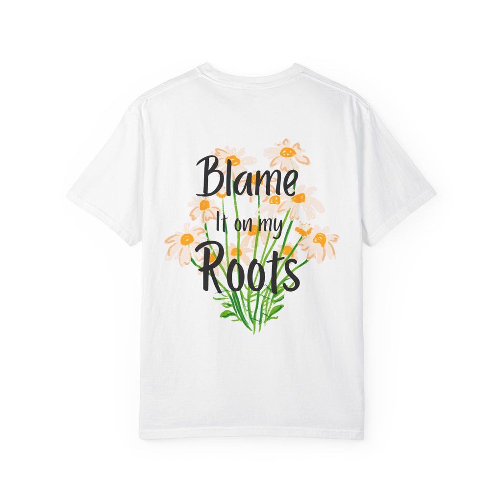 'Blame It on My Roots' Floral T-Shirt