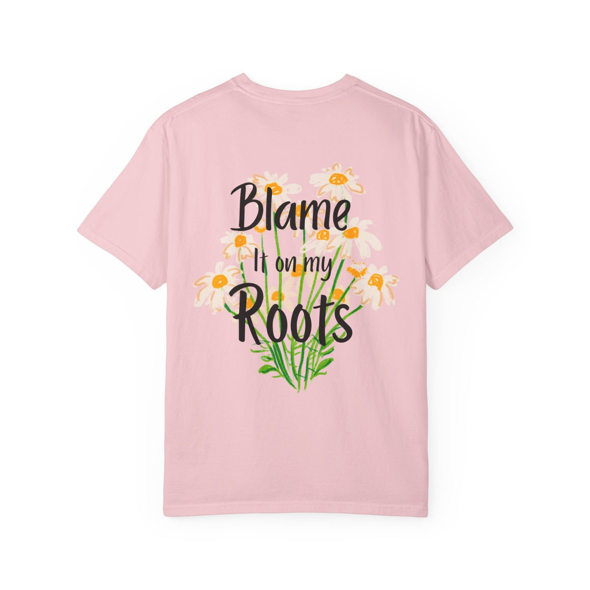'Blame It on My Roots' Floral T-Shirt