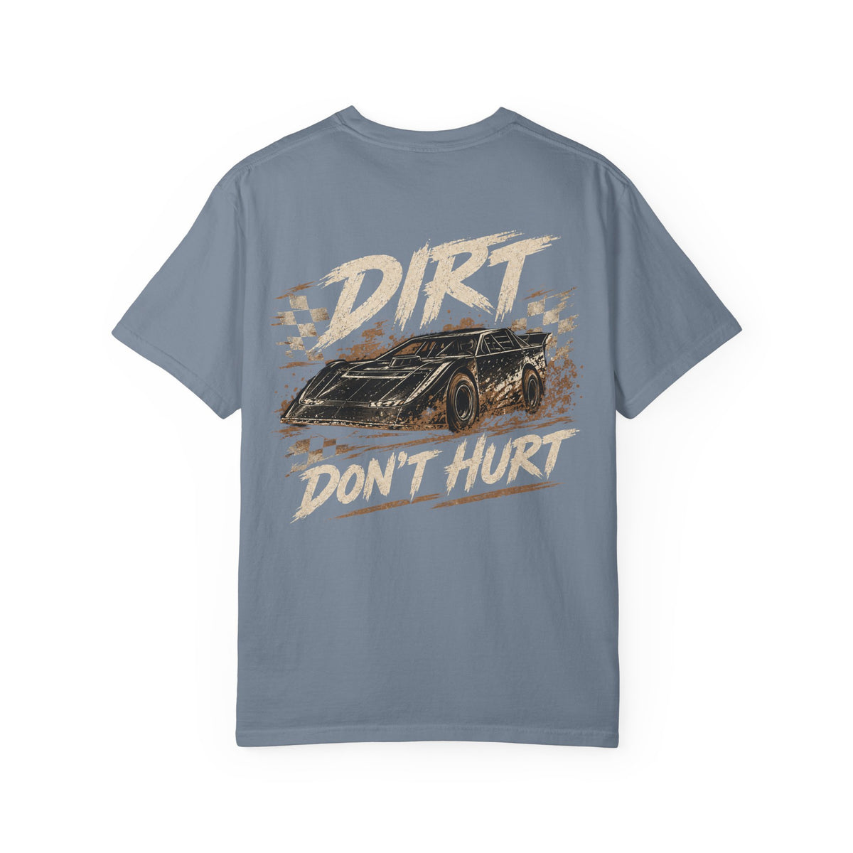 Dirt Don’t Hurt Vintage Race Car T-Shirt