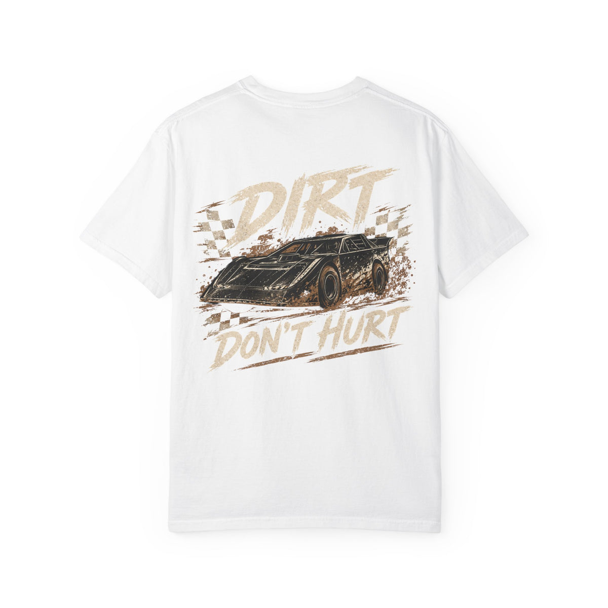 Dirt Don’t Hurt Vintage Race Car T-Shirt