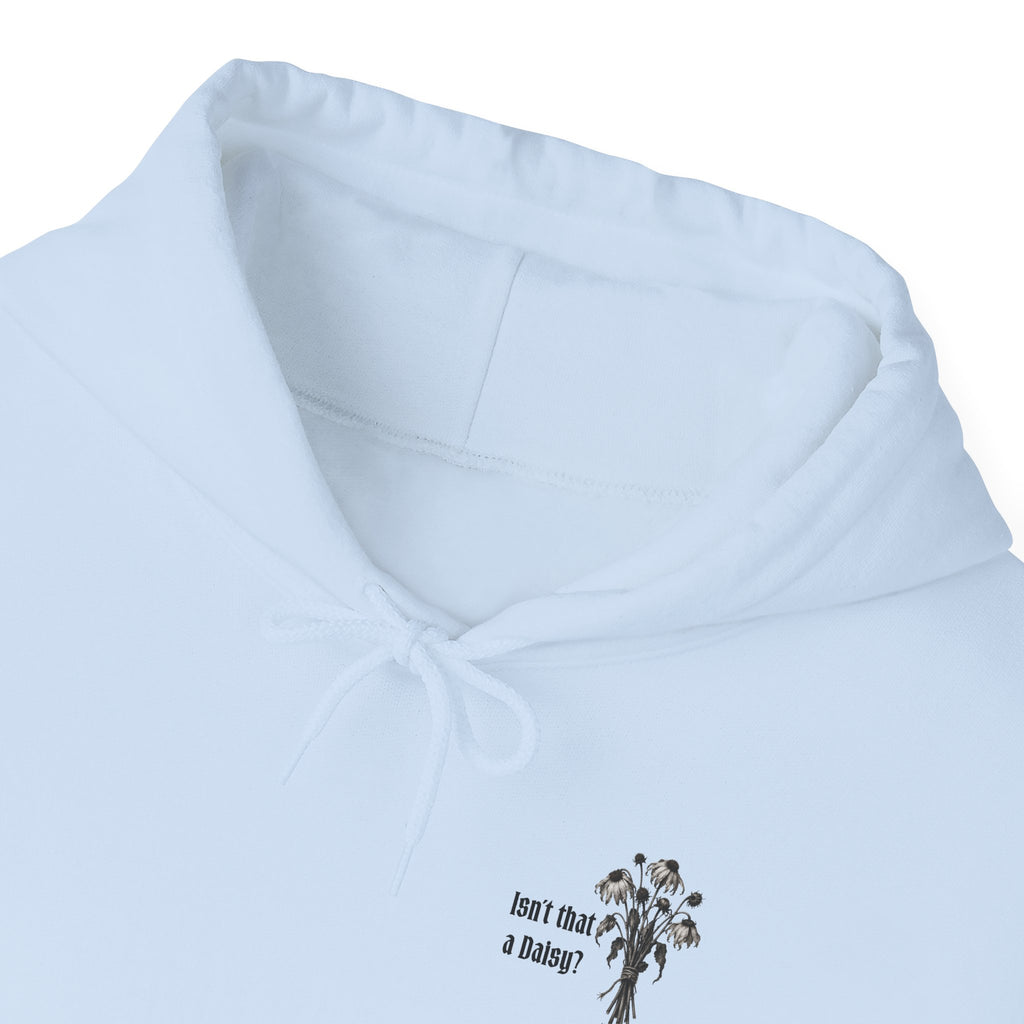 Isn't a Daisy Hoodie
