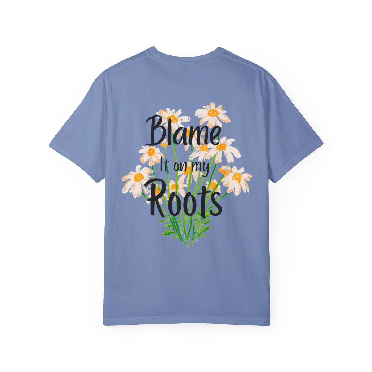 'Blame It on My Roots' Floral T-Shirt