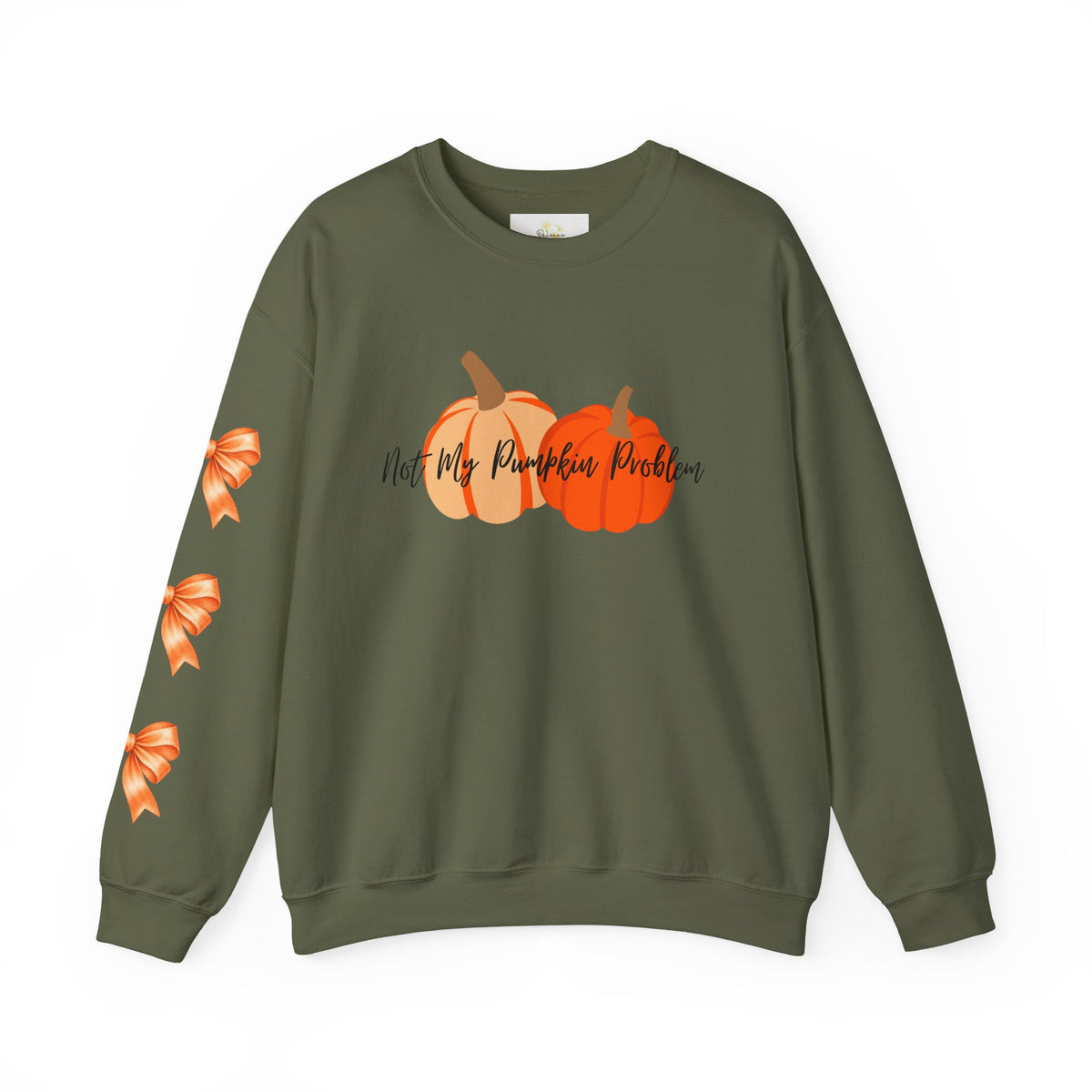 'Not My Pumpkin Problem' Sweatshirt