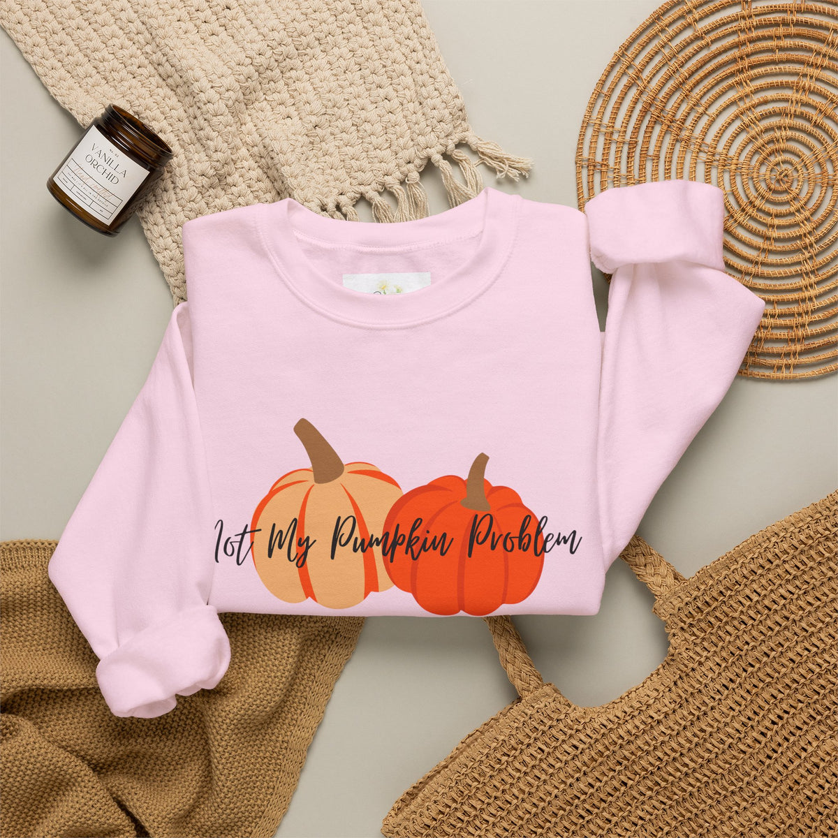 Not My Pumpkin Problem Fall Pumpkin Sweatshirt