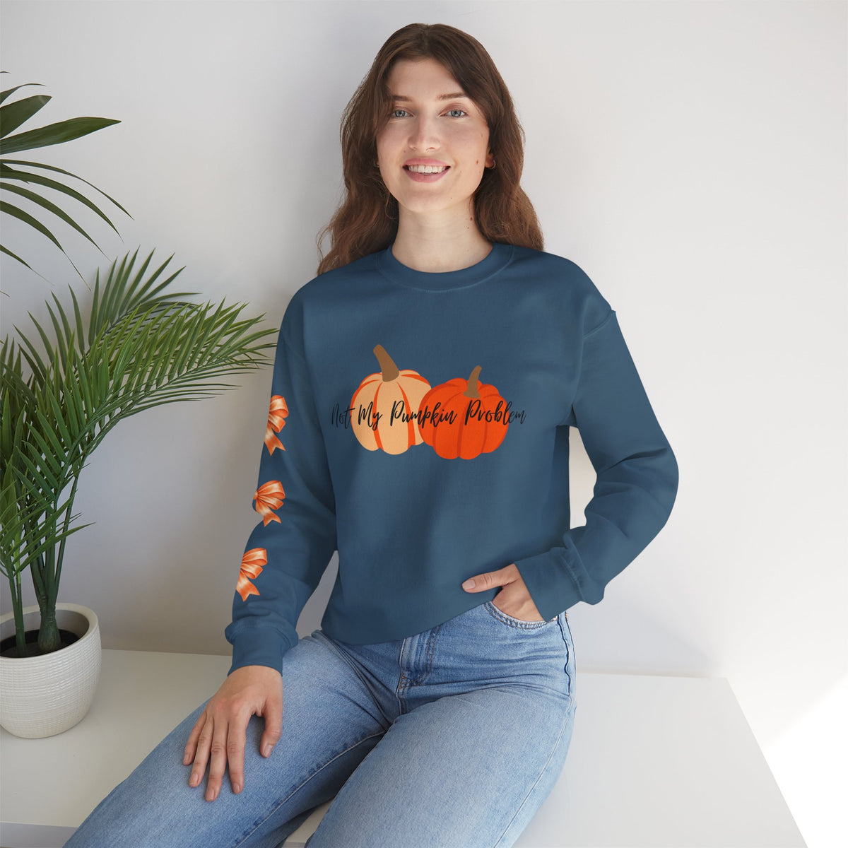 'Not My Pumpkin Problem' Sweatshirt
