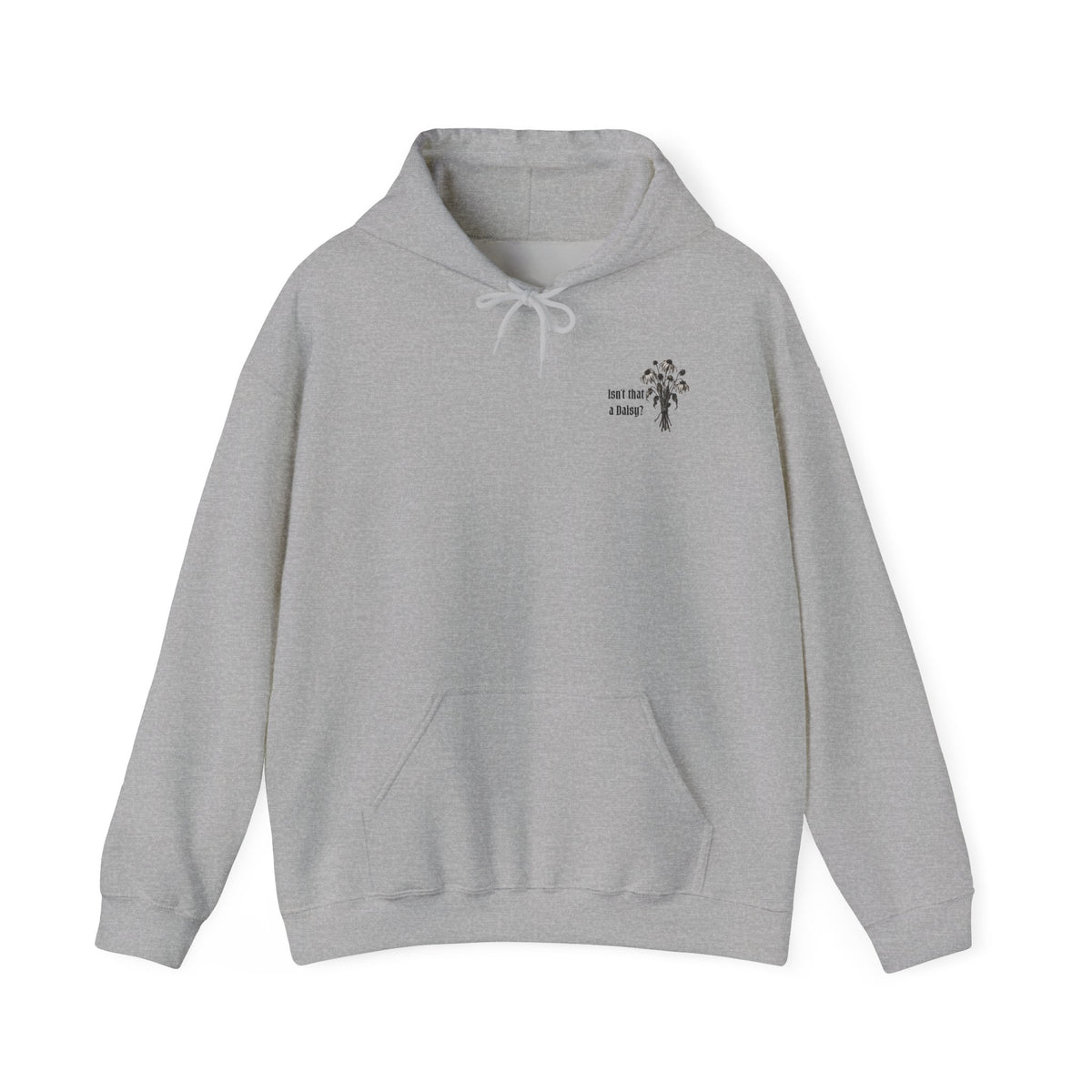 Isn't a Daisy Hoodie