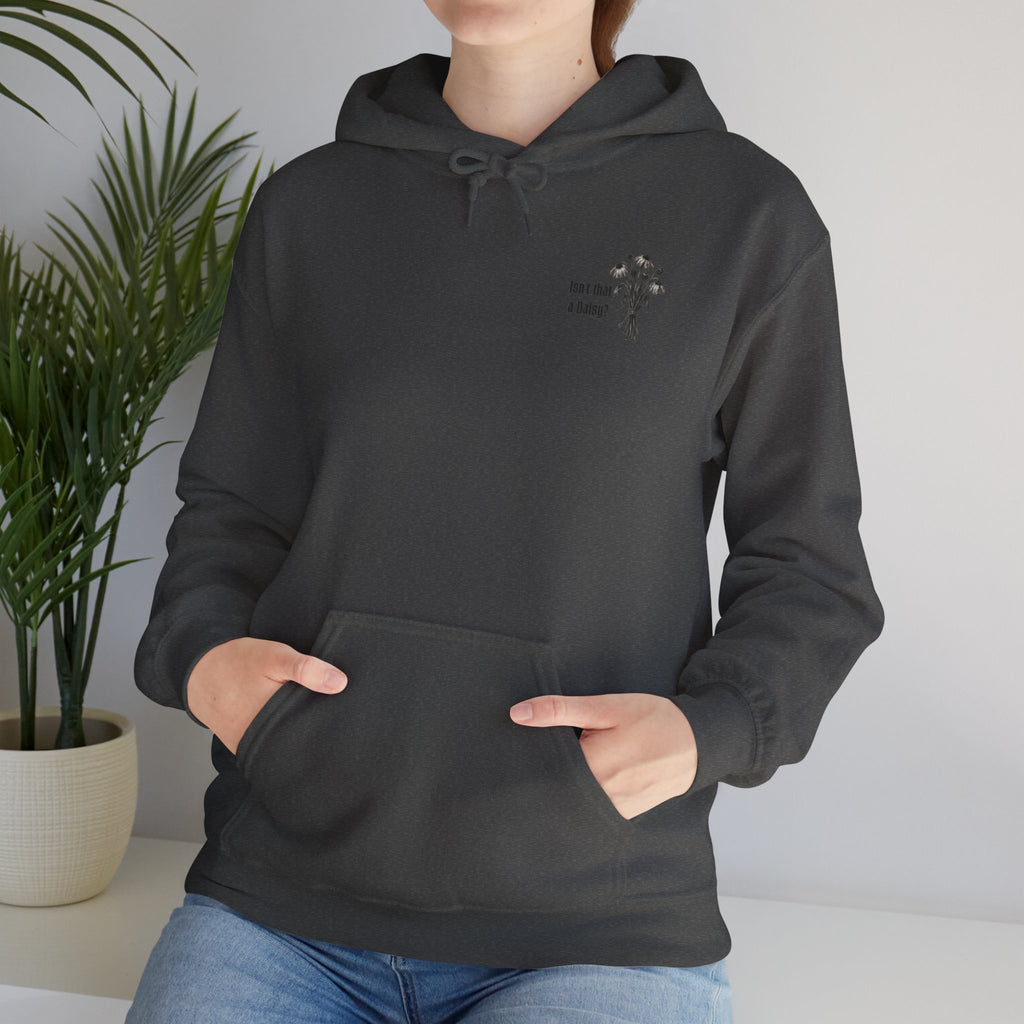 Isn't a Daisy Hoodie