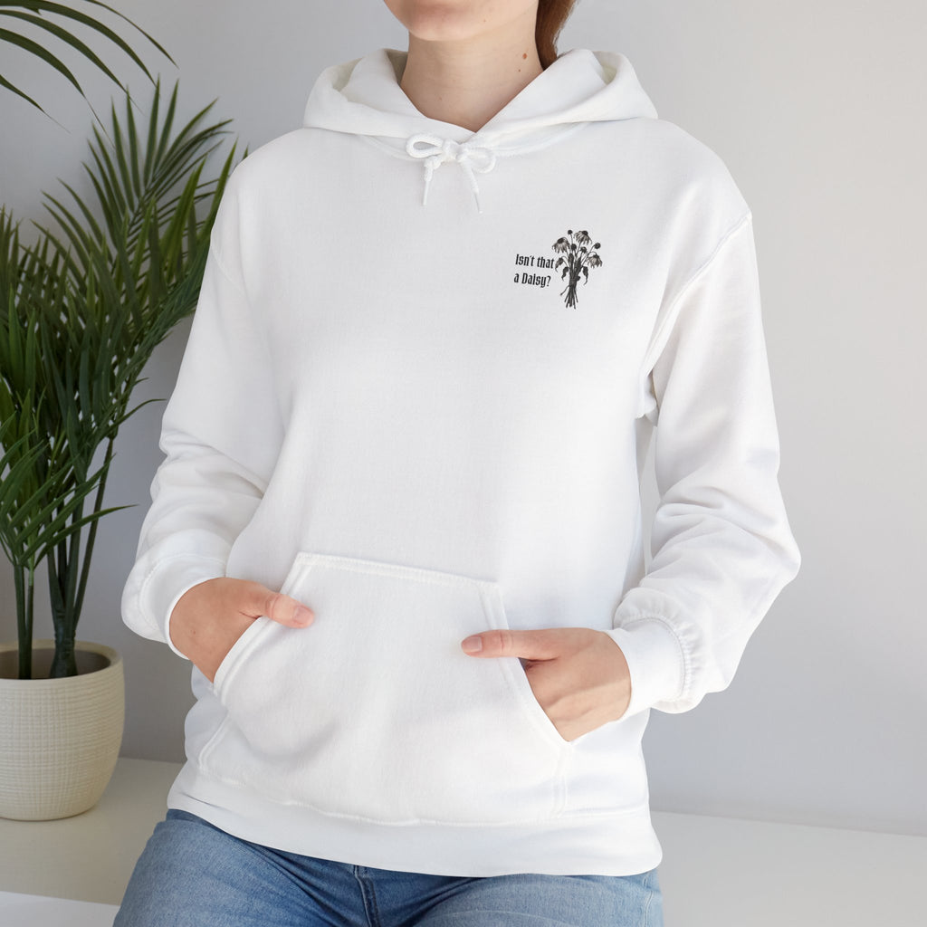 Isn't a Daisy Hoodie