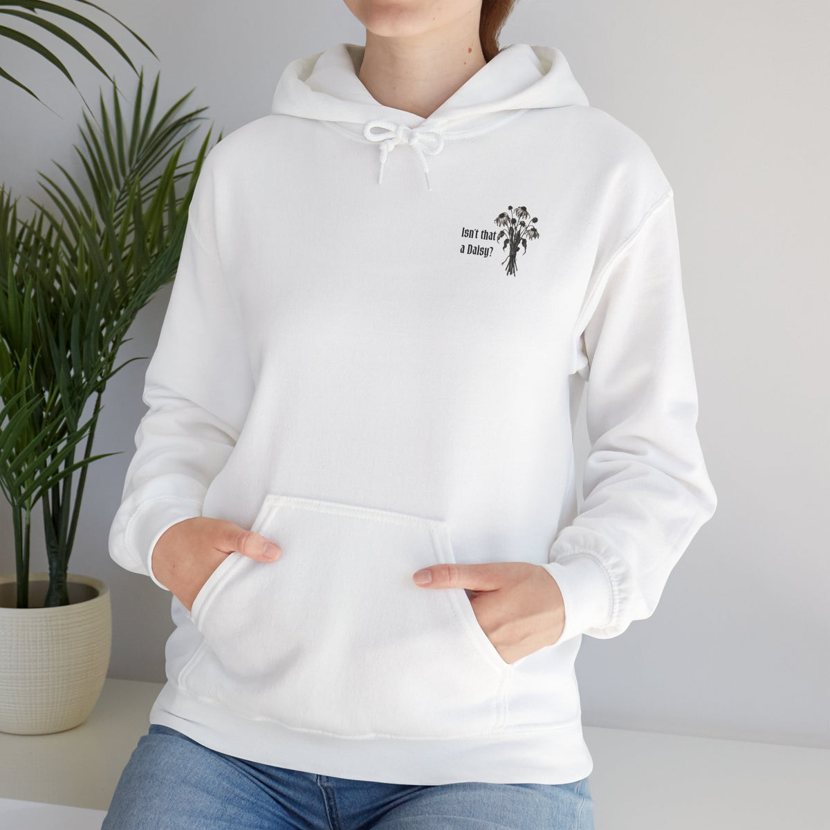 Isn't a Daisy Hoodie