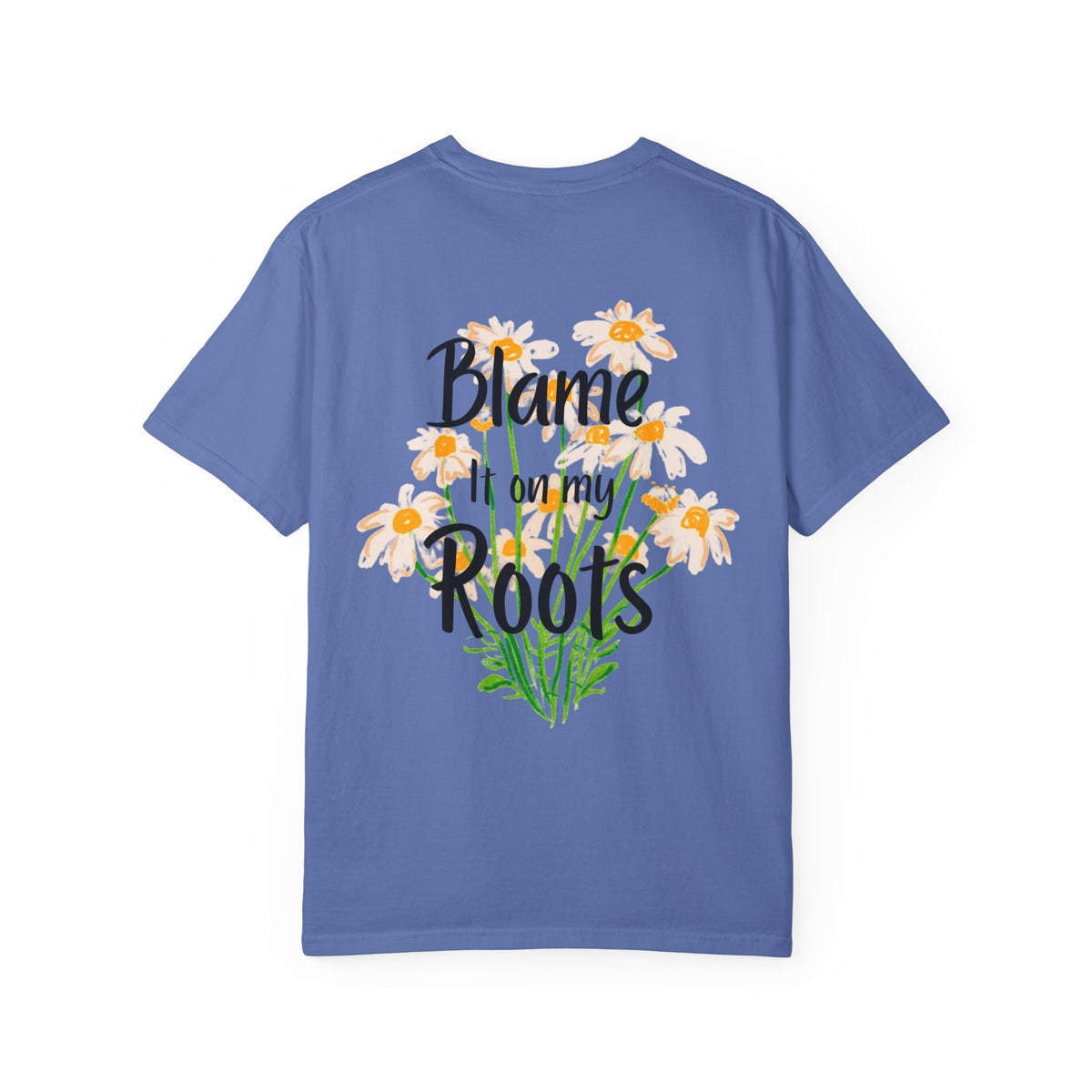 'Blame It on My Roots' Floral T-Shirt